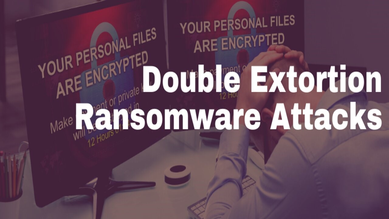 How Double Extortion Ransomware Attacks Are Taking Toll On Organizations? double-extortion-ransomware-attacks