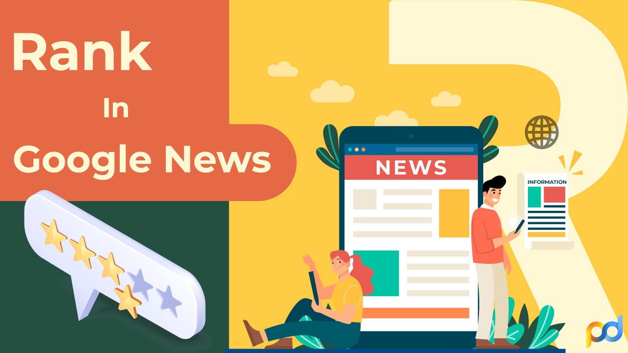 Rank In Google News: How To Optimize Your Website? rank-in-google-news
